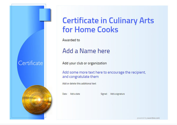 Award your home cooks with this beautifully modern Certificate in Culinary Arts template, featuring a bold and stylish look.  Choose from a free library of decorations to add to this template.