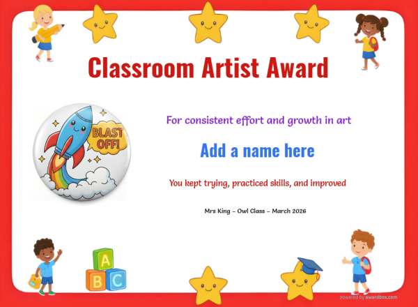 Classroom Artist Award certificate design for children age 5 to 12, featuring a simple red border speckled with fun stars and happy waving children. Includes a big white blast off rocket badge.