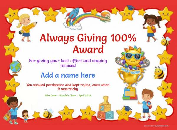Always Giving 100% certificate design for children ages 5 to 10, featuring a solid red border dotted with small smiley stars and happy children with a feature fun colorful trophy with a sunshine wearing sunglasses.