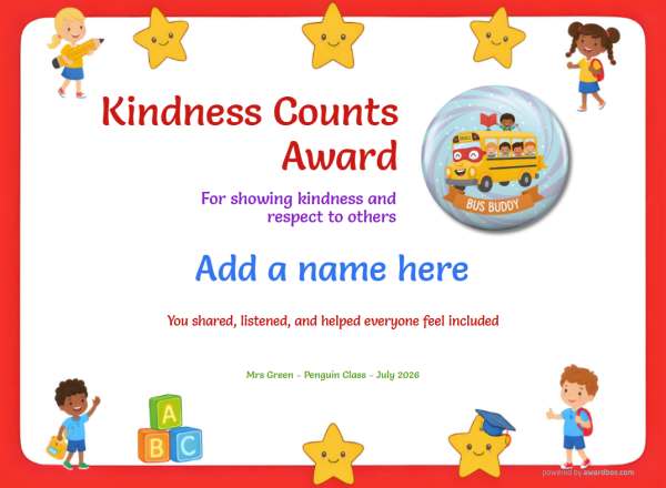 Kindness Counts certificate design for children ages 5 to 10, featuring a simple red border speckled with fun stars and happy waving children. Includes a fun buddy school bus badge.