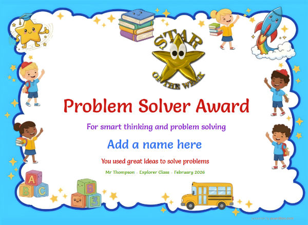 Problem Solver Award Certificate for Kindergarten,Early Elementary Problem Solver Award certificate design for children age 5 to 12, featuring a solid blue border decorated with happy children, icons of school bus and rockets with a gold star of the week medal.