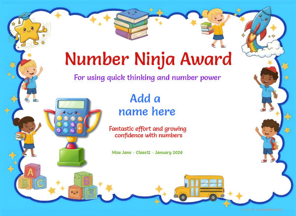 Number Ninja Award Certificate for Kindergarten,Early Elementary Number Ninja Award certificate design for children age 5 to 9, featuring a solid blue border decorated with happy children, icons of school bus and rockets with a feature calculator trophy.