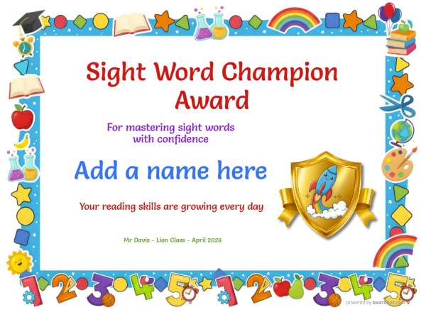 Sight Word Champion Award Certificate for Kindergarten,Early Elementary Sight Word Champion Award certificate design for children age 5 to 12, featuring a blue border with multiple classroom and school icons and numbers. Includes a feature gold sheild with colorful rocket.