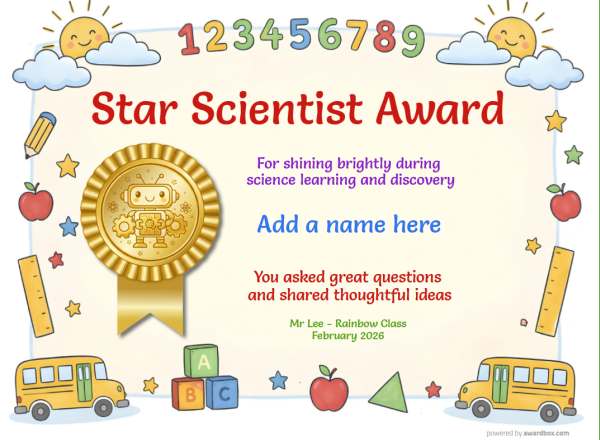 Star Scientist Award Certificate for Kindergarten, Early Elementary Star Scientist Award certificate design for children age 5 to 8, featuring a loose border of graphic images of sunshine and clouds with rulers and school buses. Includes a gold rosette with a robot center.