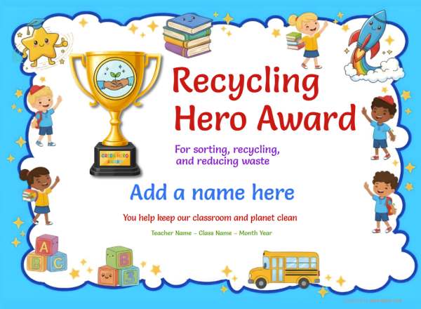 Printable Recycling Hero environmental certificate with eco-themed border and earth badge graphic.