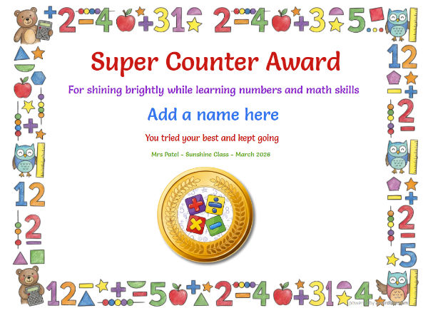 Printable Super Counter math certificate with number-themed border, shapes, teddy bears, owl, and medal badge.