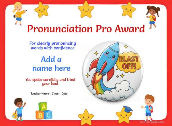 Printable Pronunciation Pro spelling certificate with classroom border and badge decoration.